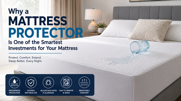 Why Every Mattress Deserves the Best Protection