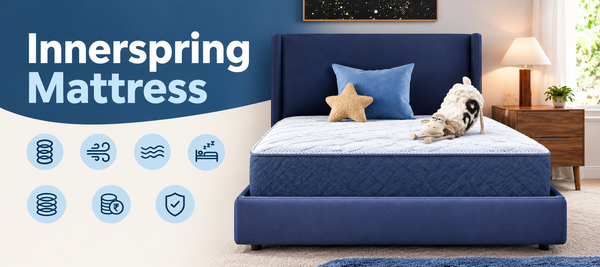 Innerspring Mattress: Benefits, Types, and How to Choose the Right One