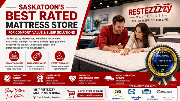 Saskatoon’s Best Rated Mattress Store for Comfort, Value & Sleep Solutions